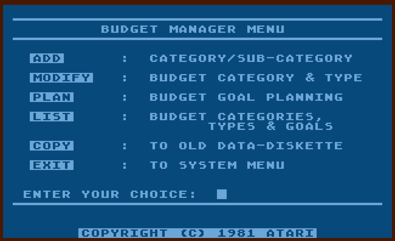 Atari Personal Financial Management System/8-Budget Manager Menu.jpg